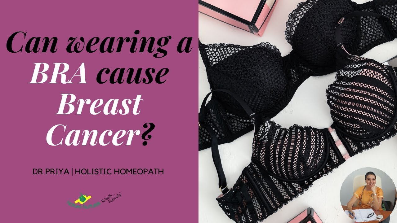 Can wearing a BRA cause BREAST CANCER